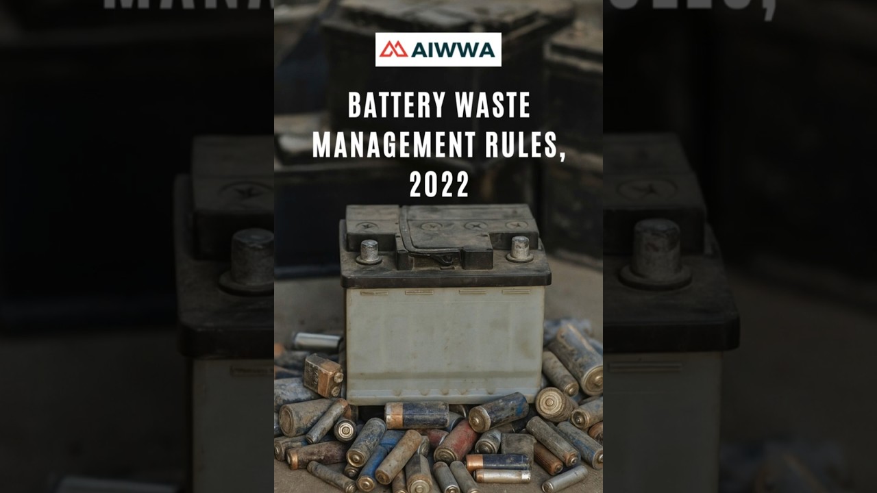 Battery Waste Management Rules, 2022